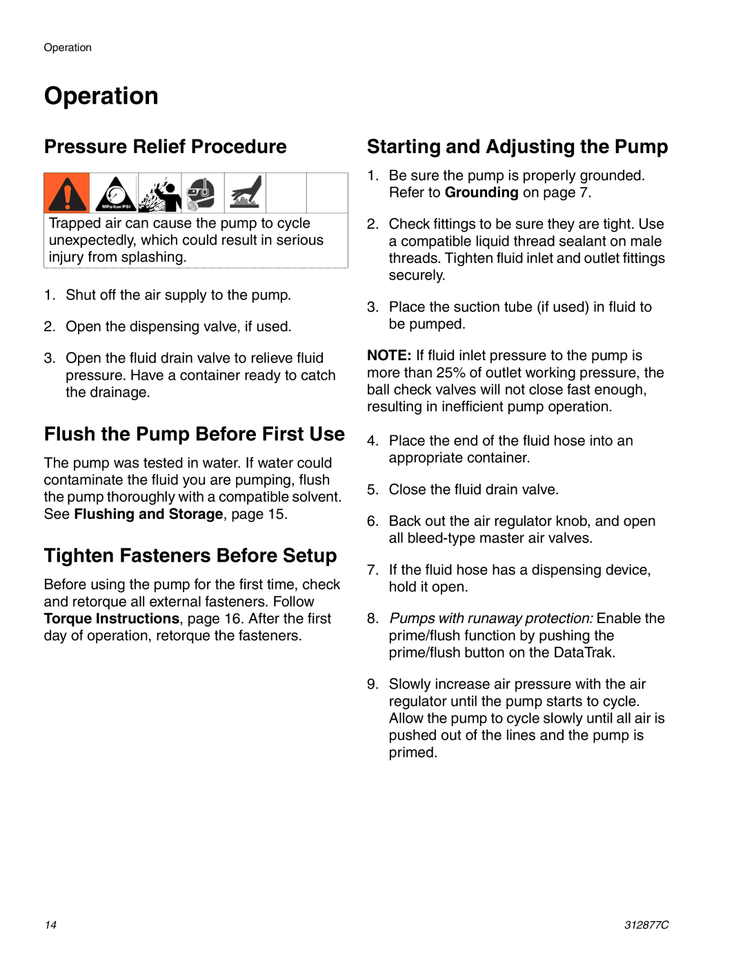 Graco 312877C Operation, Pressure Relief Procedure Starting and Adjusting the Pump, Flush the Pump Before First Use 