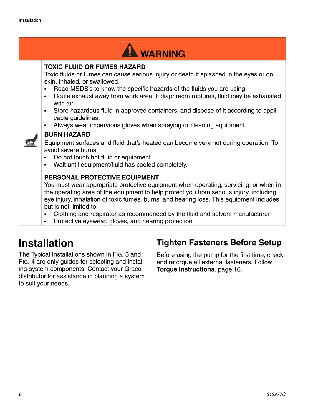 Graco 312877C important safety instructions Installation, Tighten Fasteners Before Setup 