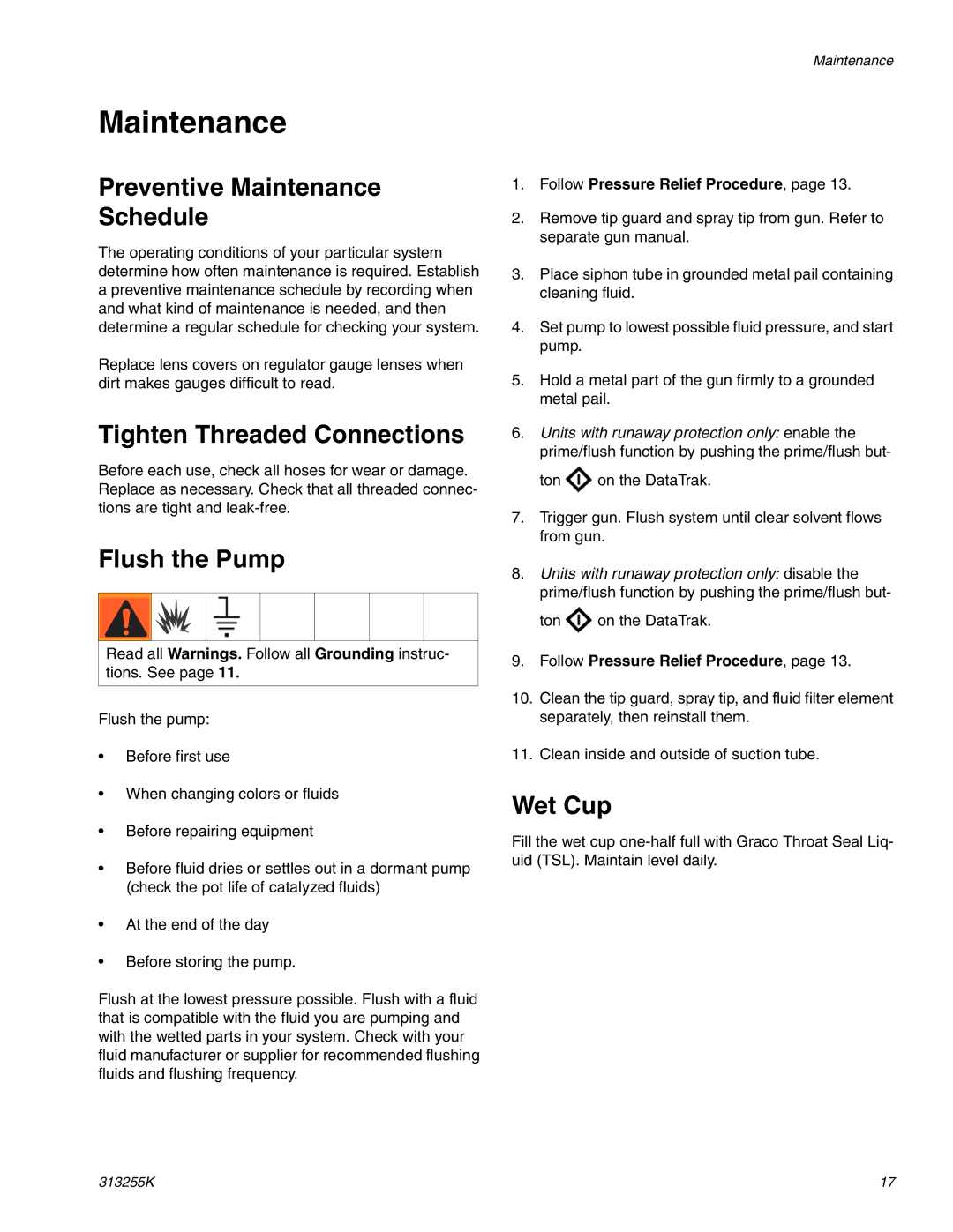 Graco 313255K Preventive Maintenance Schedule, Tighten Threaded Connections, Flush the Pump 