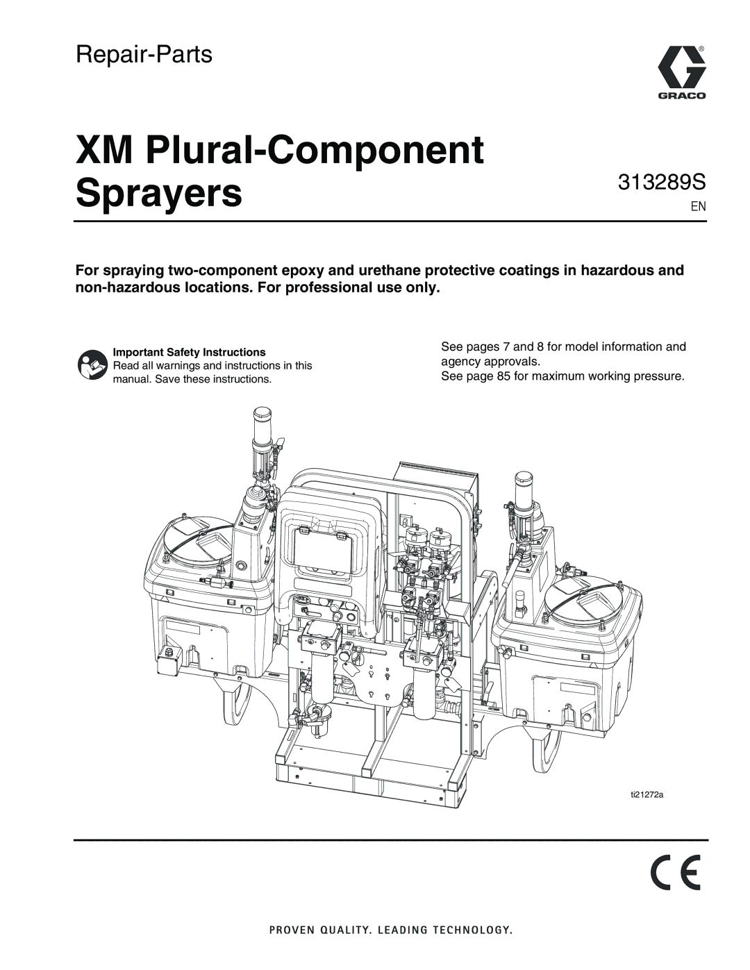 Graco 313289s important safety instructions XM Plural-Component Sprayers313289S 