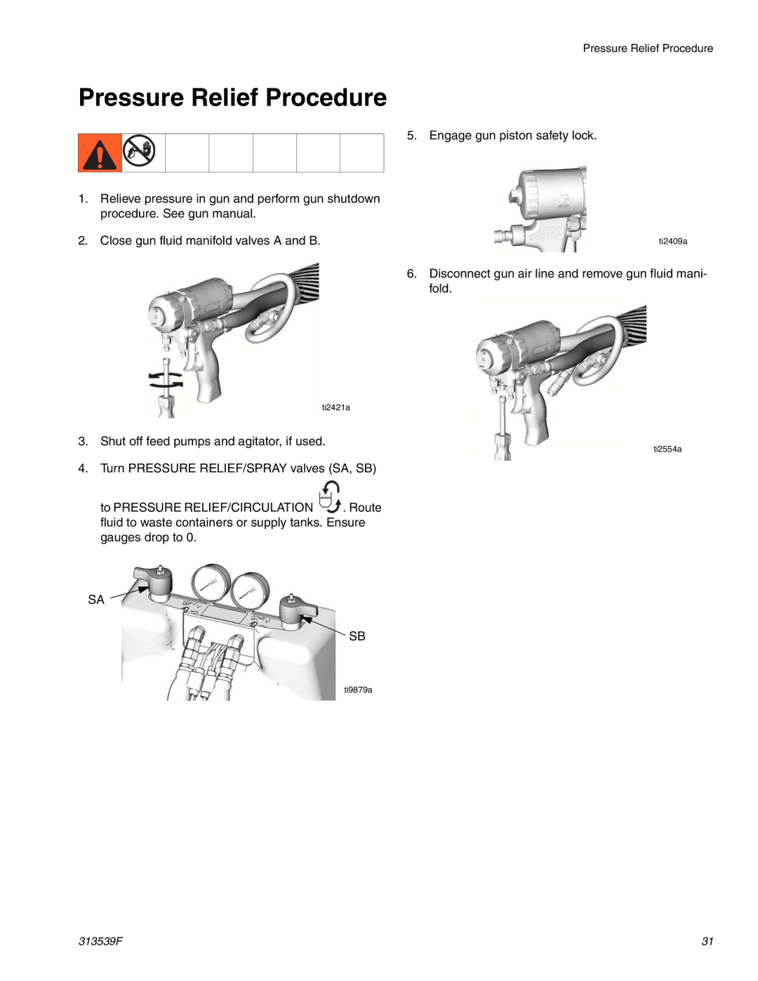 Graco 313539F important safety instructions Pressure Relief Procedure 