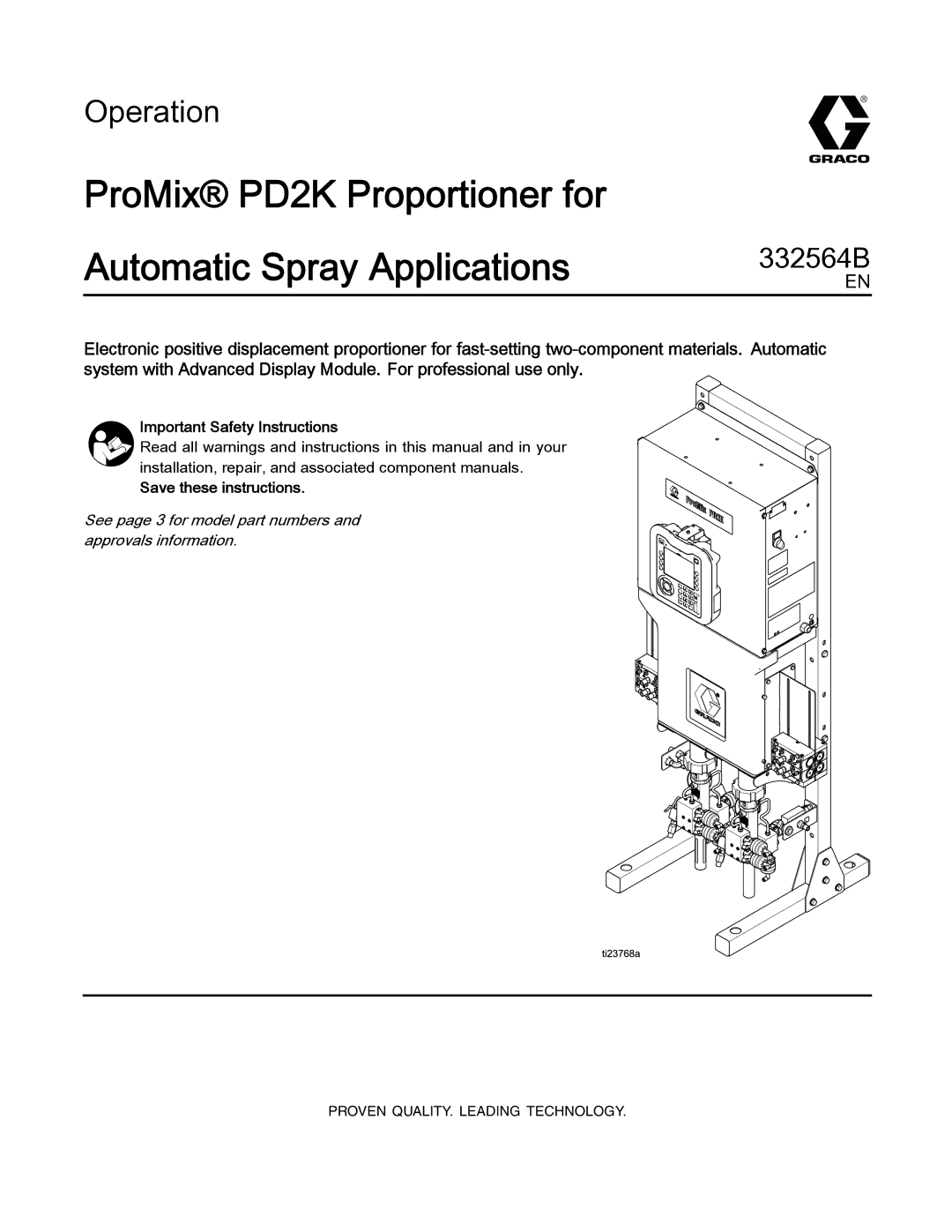 Graco 332564B important safety instructions ProMix PD2K Proportioner for Automatic Spray Applications 