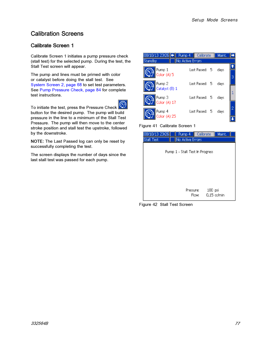 Graco 332564B important safety instructions Calibration Screens, Calibrate Screen 