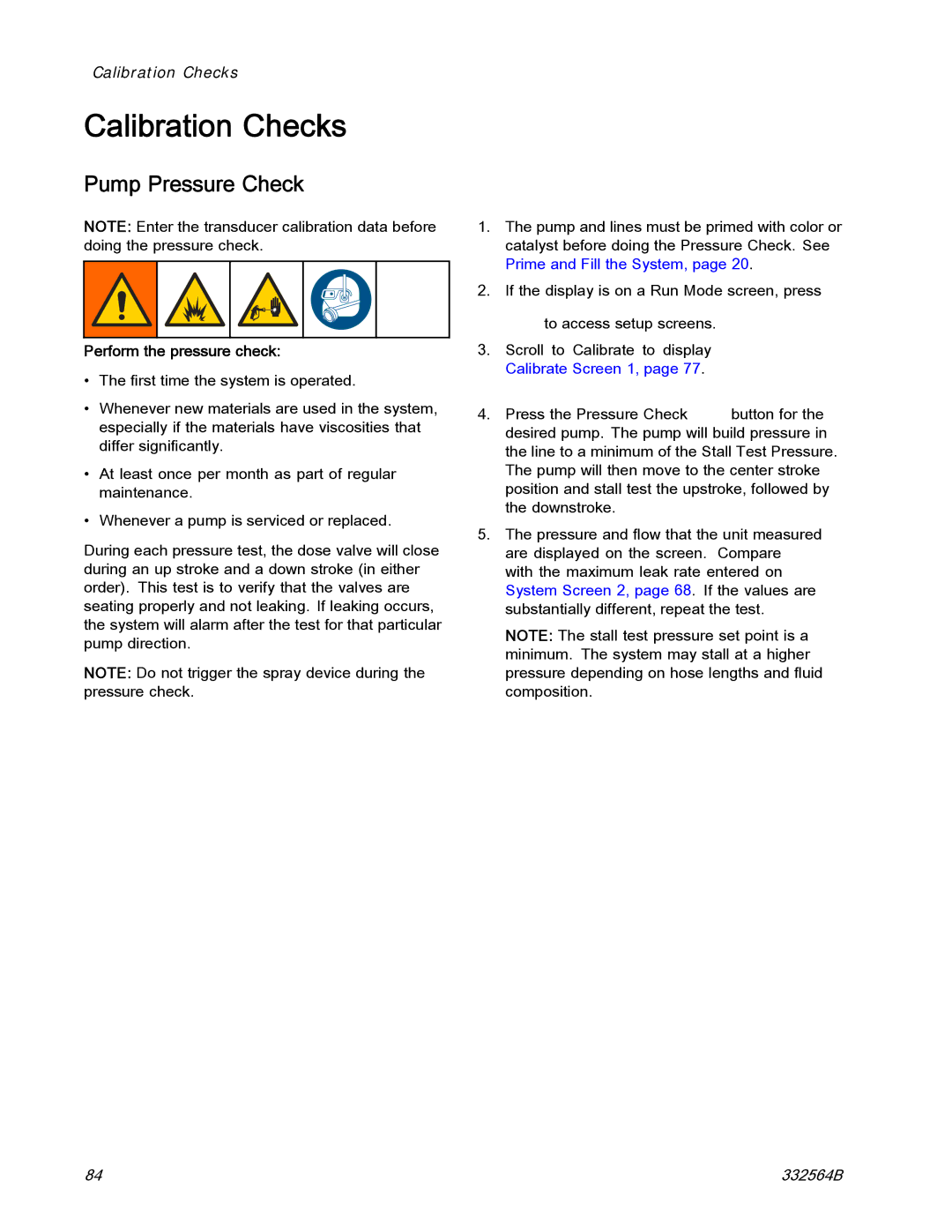 Graco 332564B important safety instructions Calibration Checks, Pump Pressure Check, Perform the pressure check 