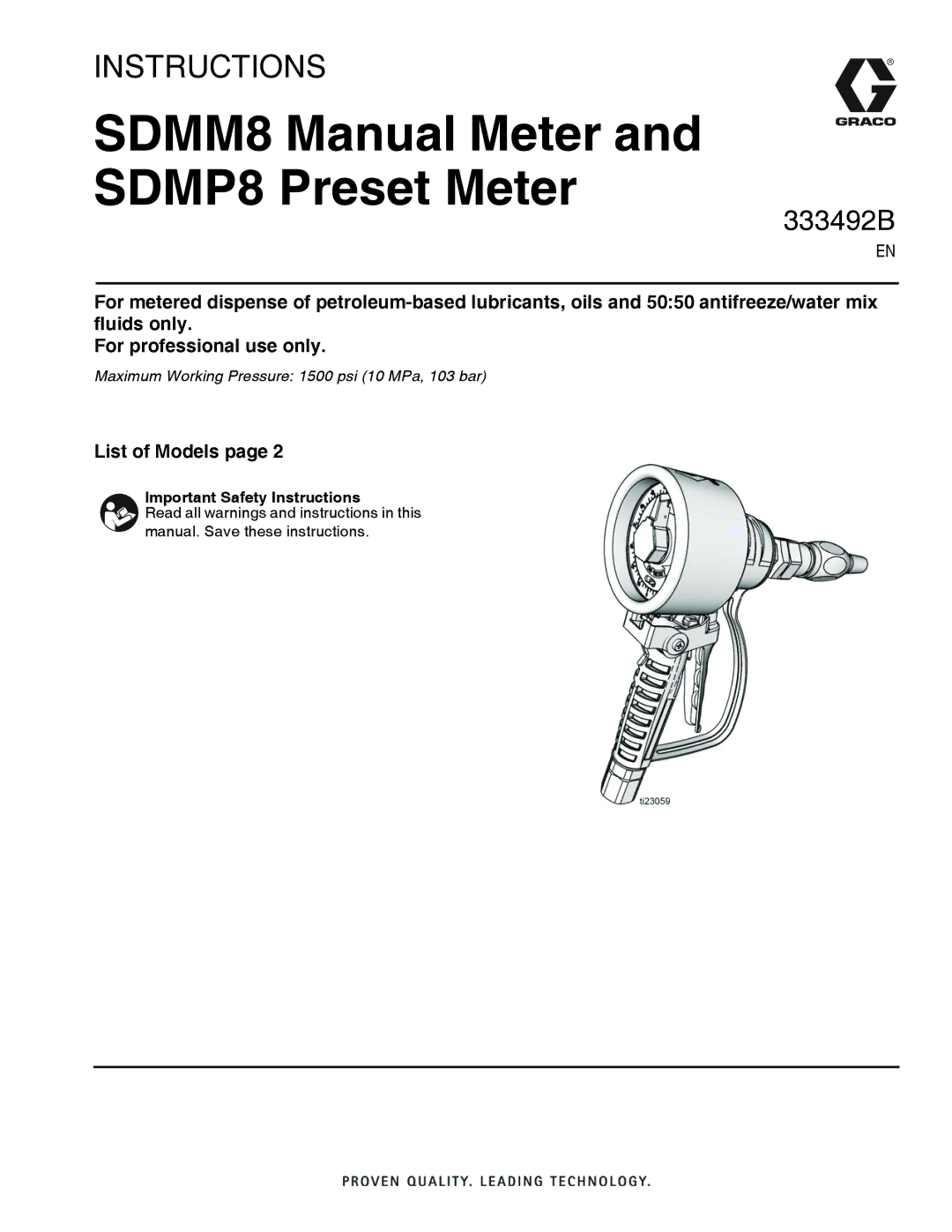 Graco 333492B important safety instructions List of Models, Important Safety Instructions 