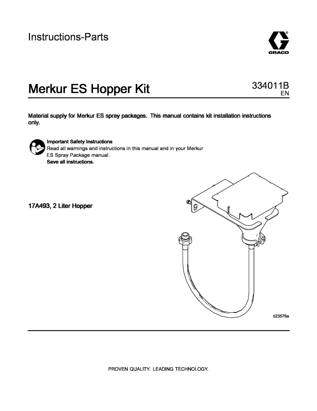 Graco 334011B installation instructions Merkur ES Hopper Kit, Important Safety Instructions, Save all instructions 