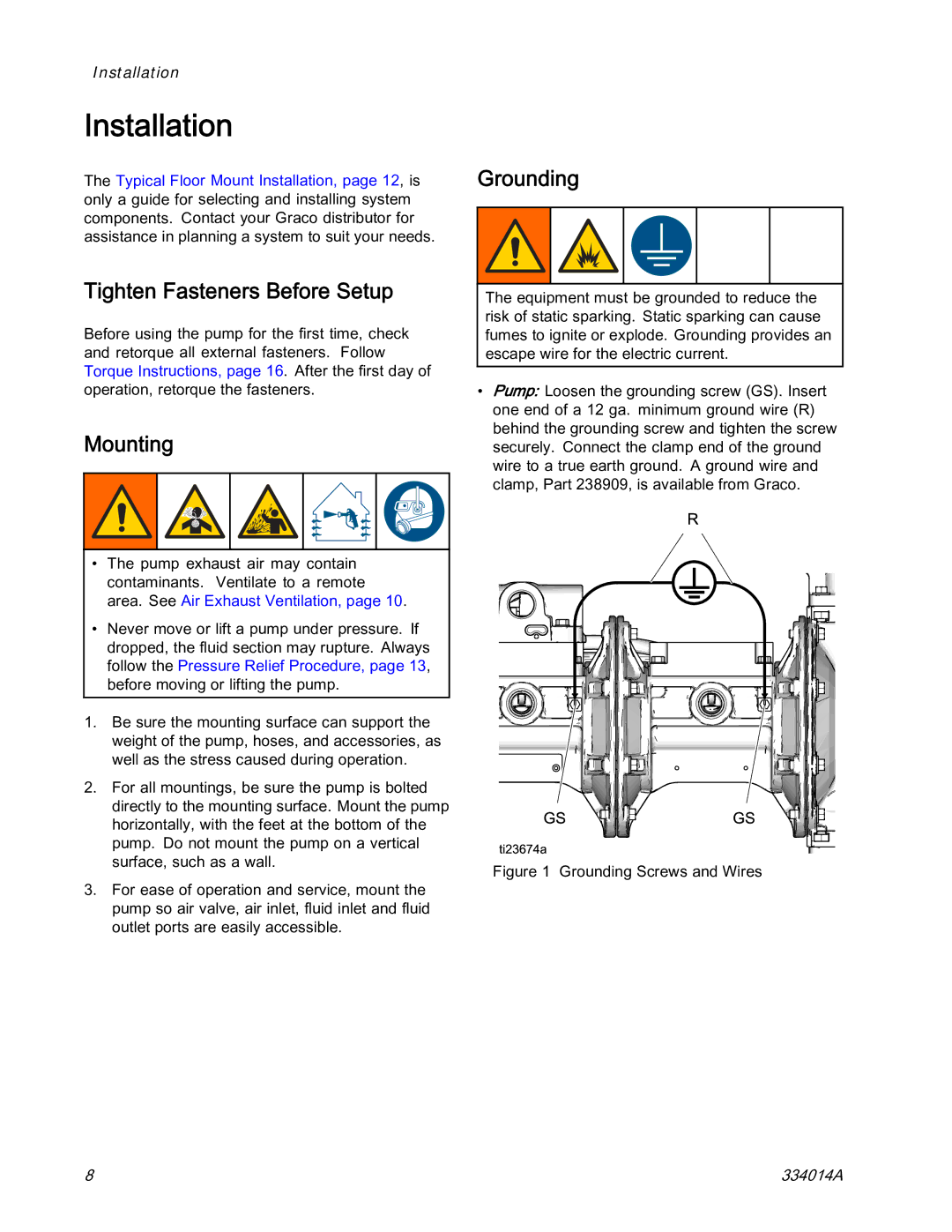 Graco 334014A important safety instructions Installation, Tighten Fasteners Before Setup, Mounting, Grounding 