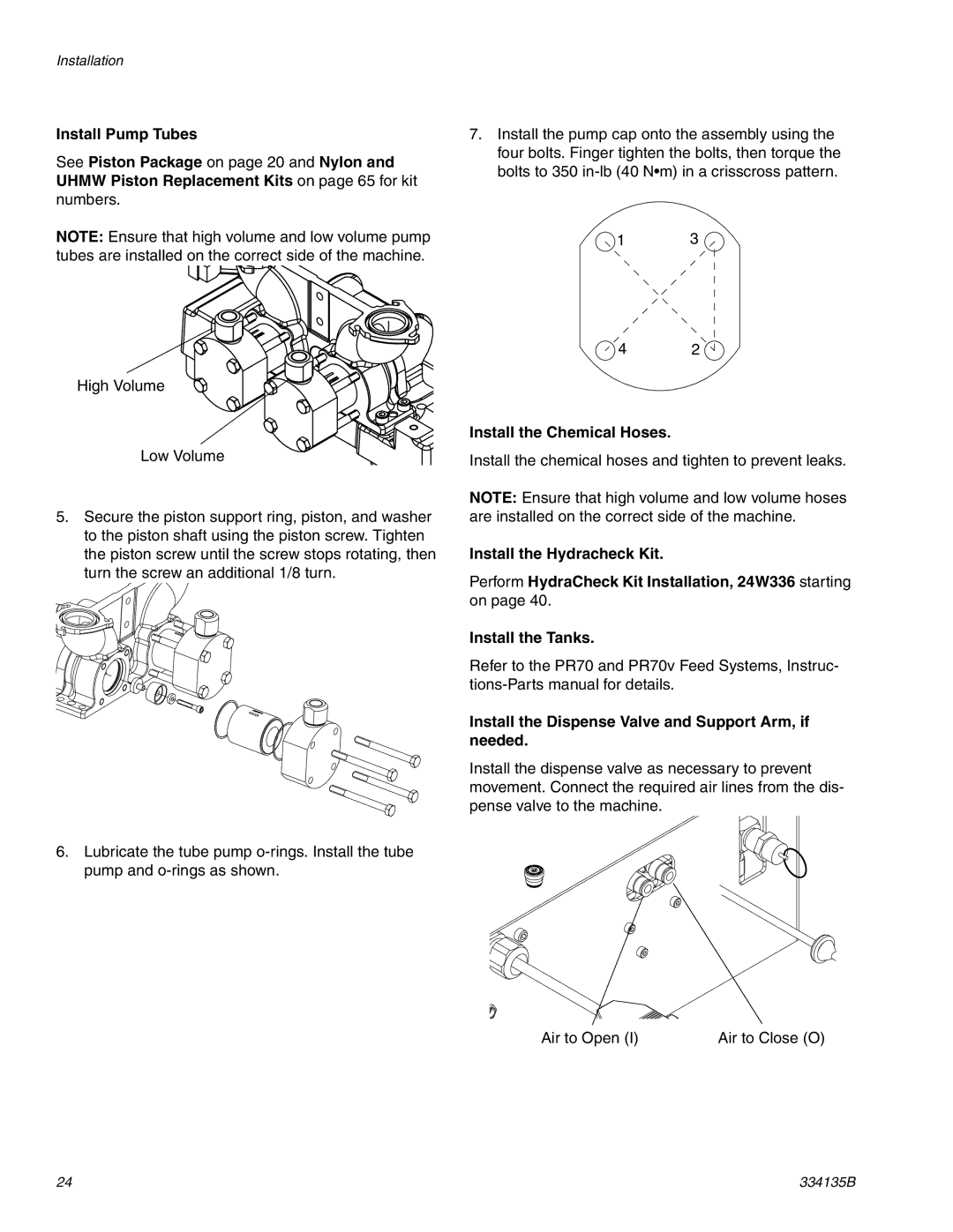 Graco 334135B Install the Chemical Hoses, Install the Dispense Valve and Support Arm, if needed 