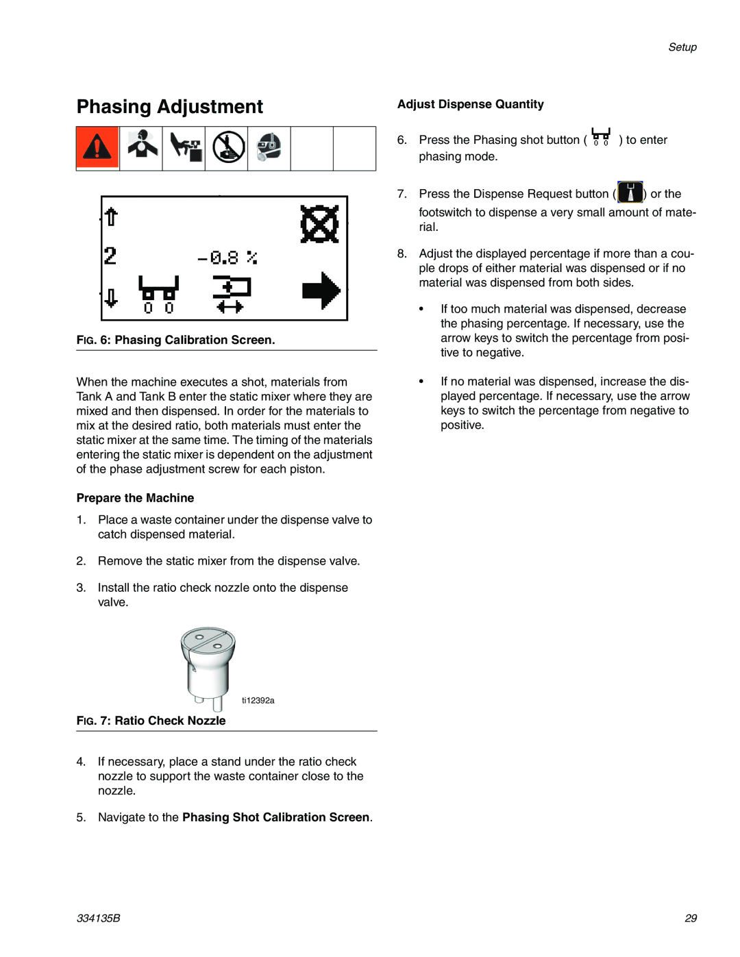 Graco 334135B important safety instructions Phasing Adjustment, Prepare the Machine, Adjust Dispense Quantity 