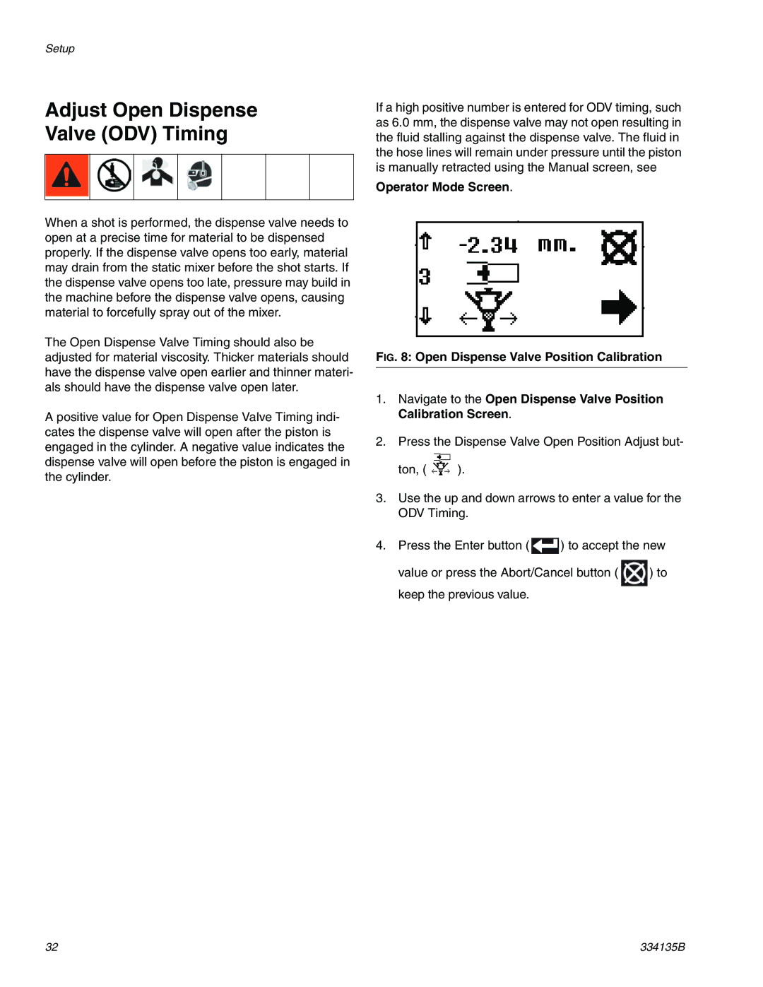 Graco 334135B important safety instructions Adjust Open Dispense Valve ODV Timing, Operator Mode Screen 