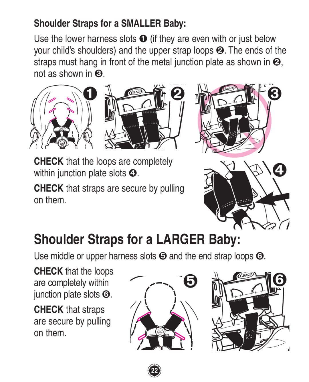 Graco 1760658, 35, 1760657 owner manual Shoulder Straps for a Larger Baby, Shoulder Straps for a Smaller Baby 