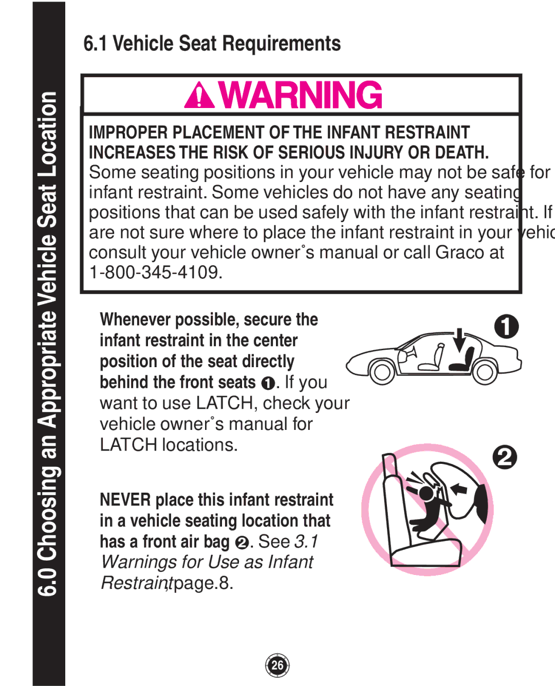 Graco 1760657, 35, 1760658 owner manual Choosing an Appropriate Vehicle Seat Location, Vehicle Seat Requirements 