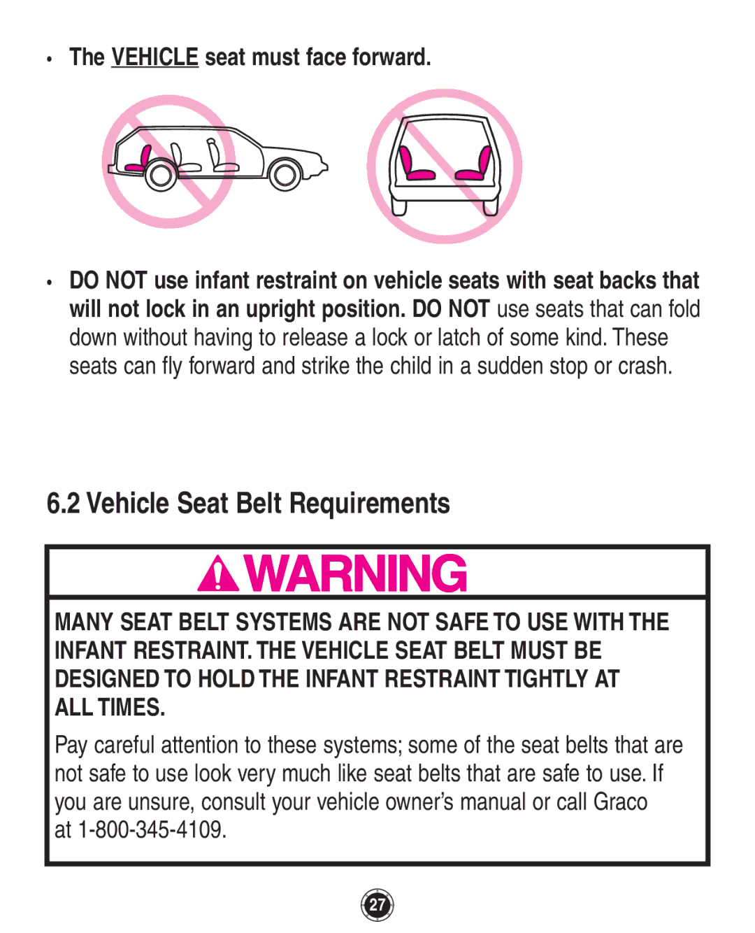 Graco 35, 1760658, 1760657 owner manual Vehicle Seat Belt Requirements, Vehicle seat must face forward 