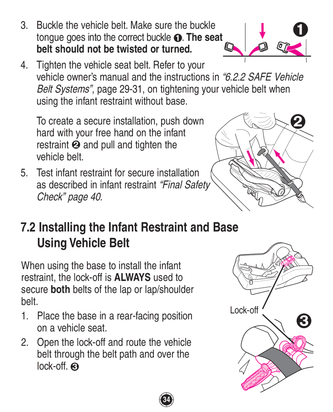 Graco 1760658, 35 Installing the Infant Restraint and Base Using Vehicle Belt, Belt should not be twisted or turned 