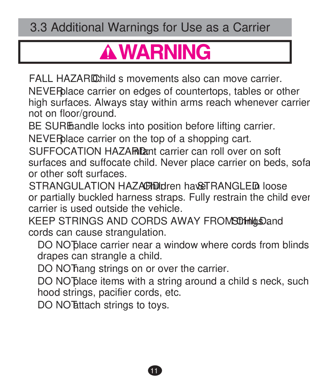 Graco 35 LX manual Additional Warnings for Use as a Carrier 