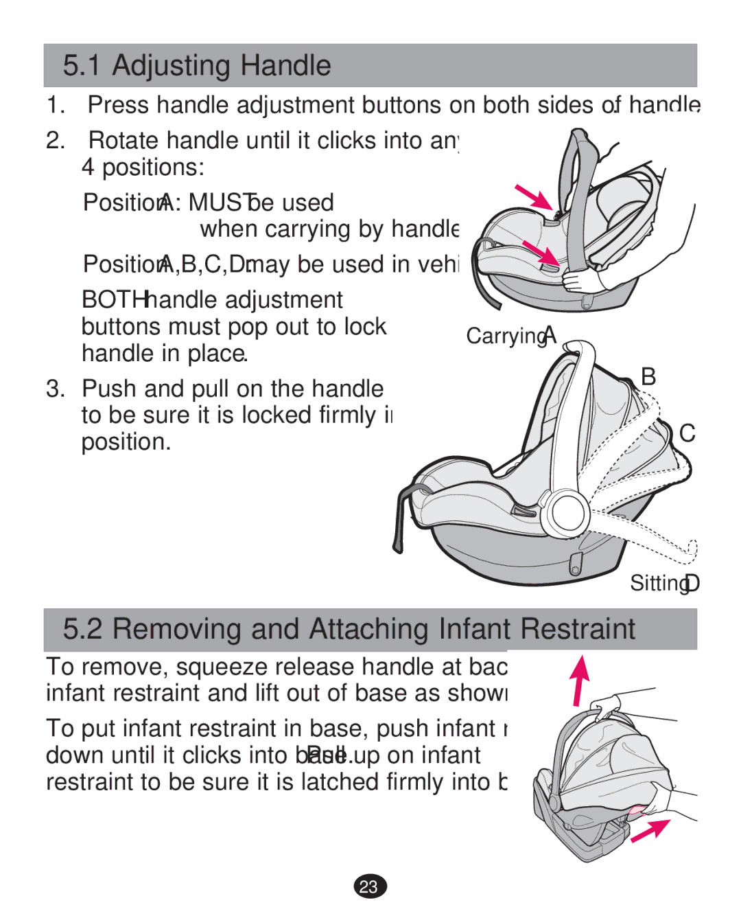 Graco 35 LX manual Adjusting Handle, Removing and Attaching Infant Restraint 