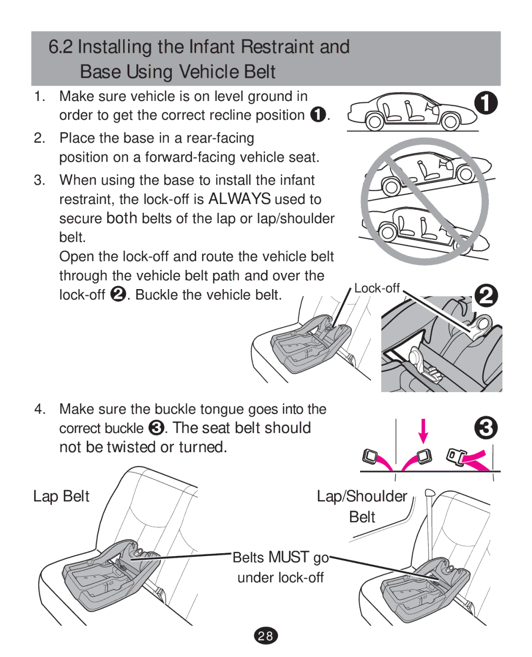 Graco 35 LX manual Installing the Infant Restraint Base Using Vehicle Belt 