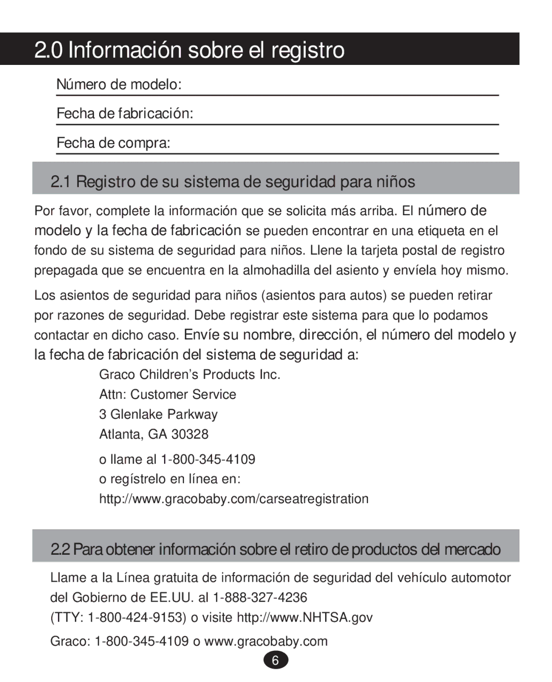 Graco 35 LX manual Información sobre el registro, Registro de su sistema de seguridad para niños 