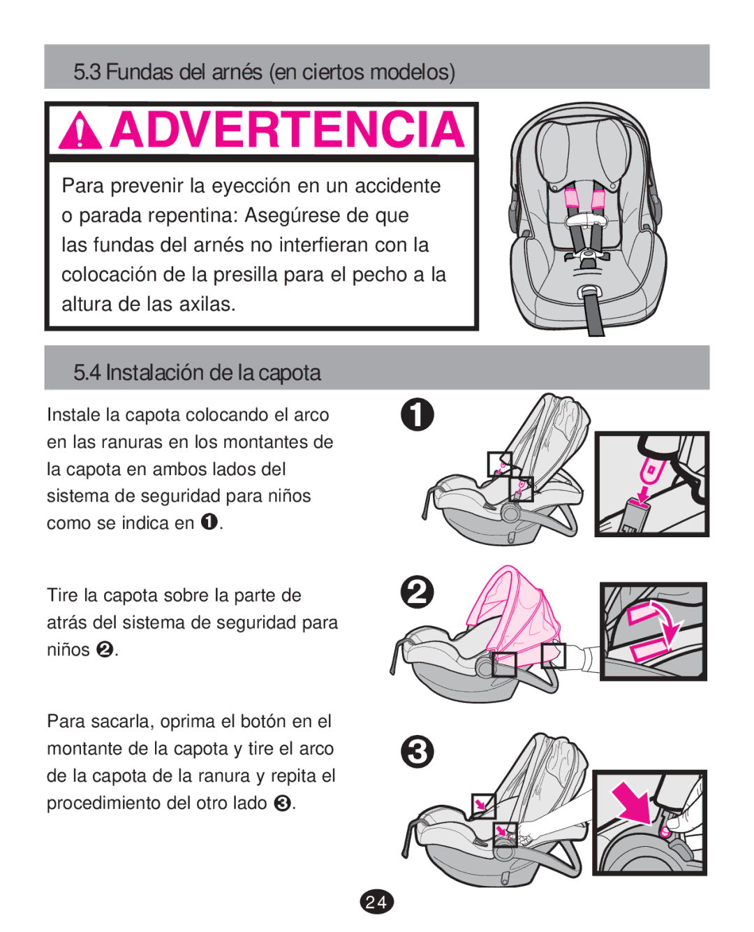 Graco 35 LX manual Fundas del arnés en ciertos modelos, Instalación de la capota 