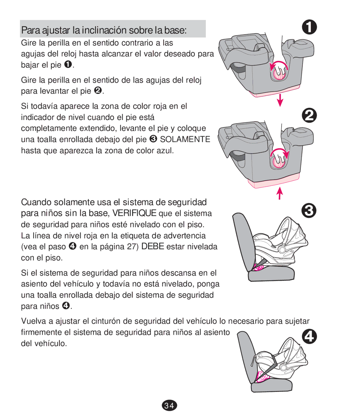 Graco 35 LX manual Para ajustar la inclinación sobre la base 