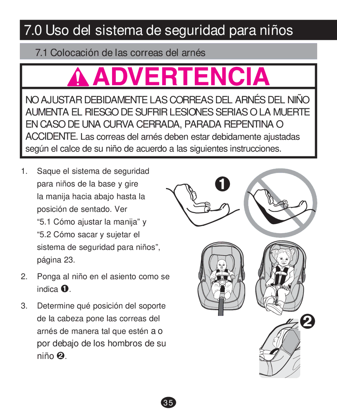 Graco 35 LX manual Uso del sistema de seguridad para niños, Colocación de las correas del arnés 