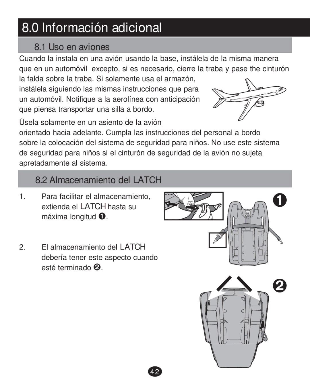 Graco 35 LX manual Información adicional, Uso en aviones, Almacenamiento del Latch 