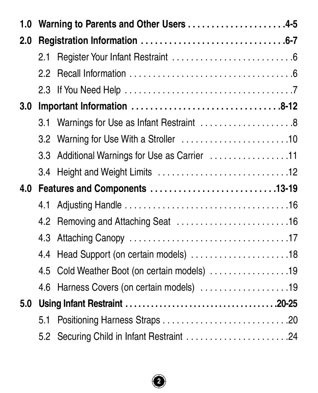 Graco 35 owner manual Important Information Features and Components 