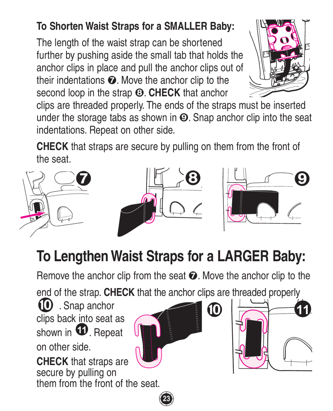 Graco 35 owner manual To Lengthen Waist Straps for a Larger Baby, To Shorten Waist Straps for a Smaller Baby 