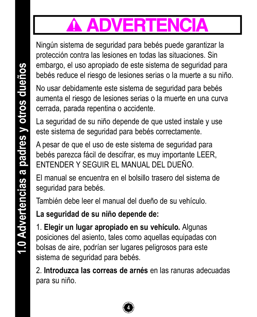 Graco 35 owner manual Entender Y Seguir EL Manual DEL Dueño 