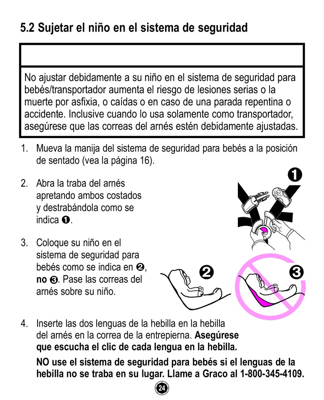 Graco 35 owner manual Sujetar el niño en el sistema de seguridad 