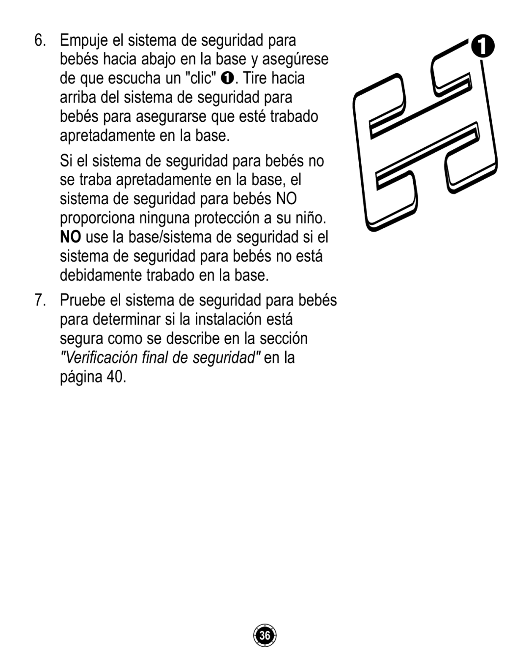 Graco 35 owner manual Verificación final de seguridad en la 