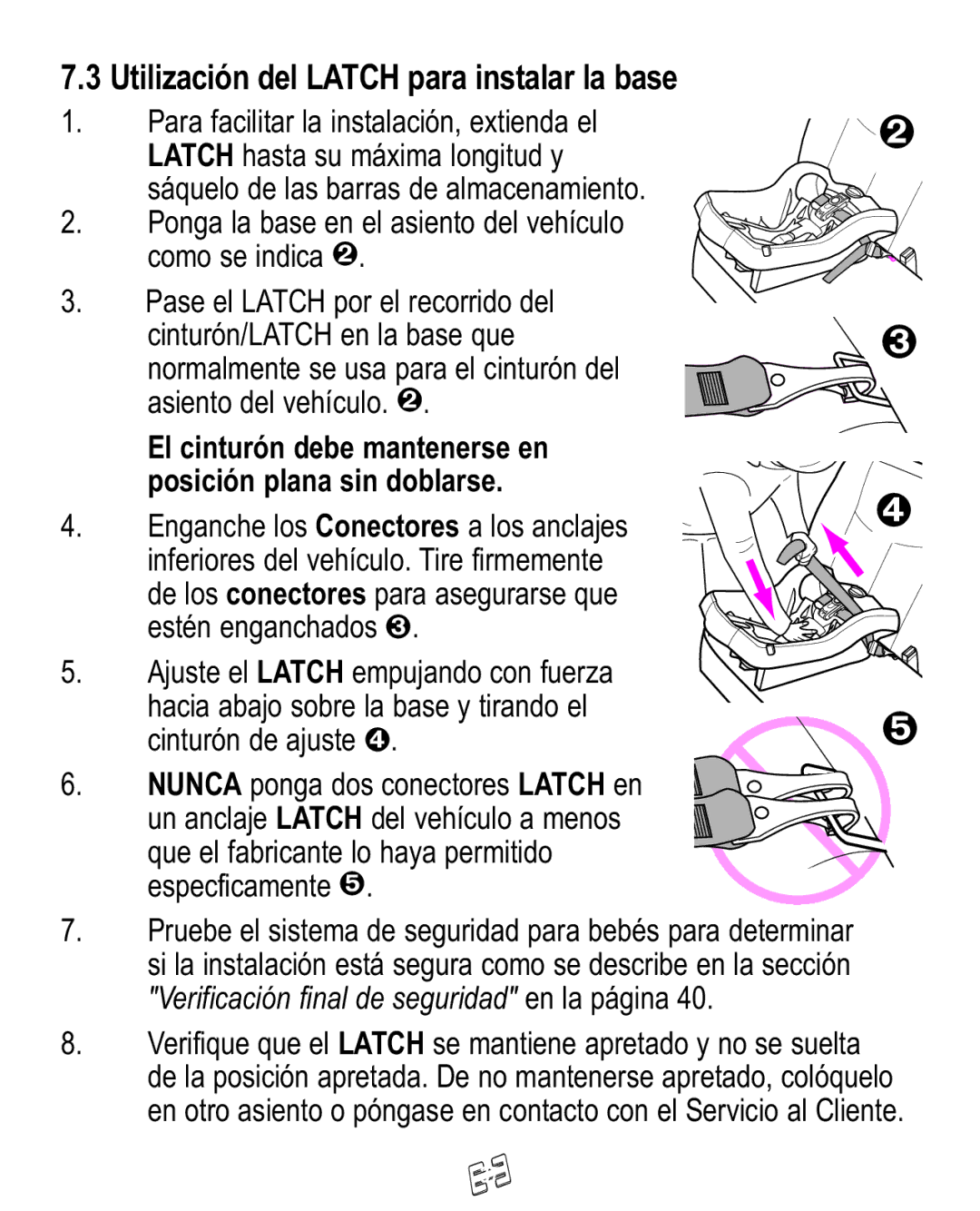 Graco 35 owner manual Utilización del Latch para instalar la base 