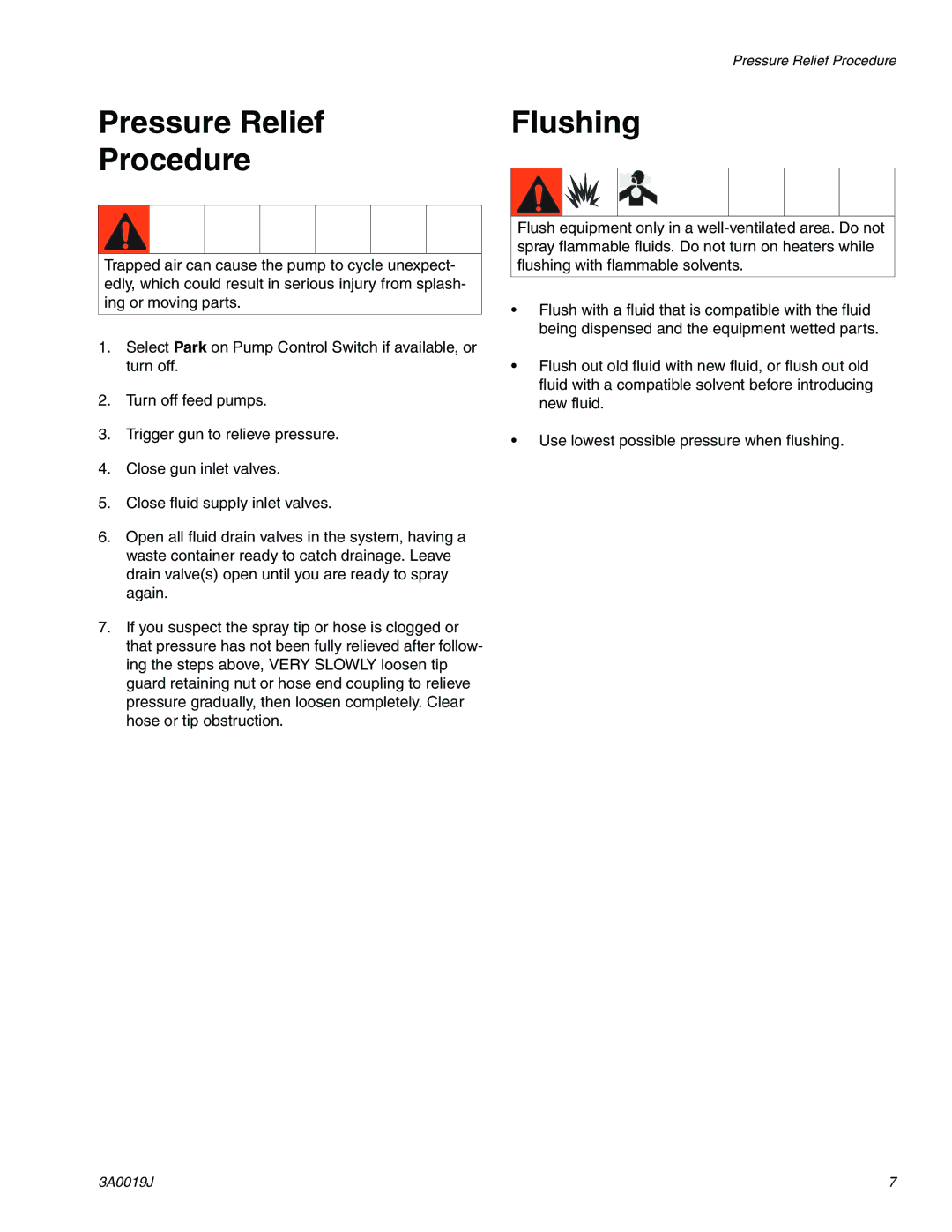 Graco 3A0019J important safety instructions Pressure Relief Procedure, Flushing 