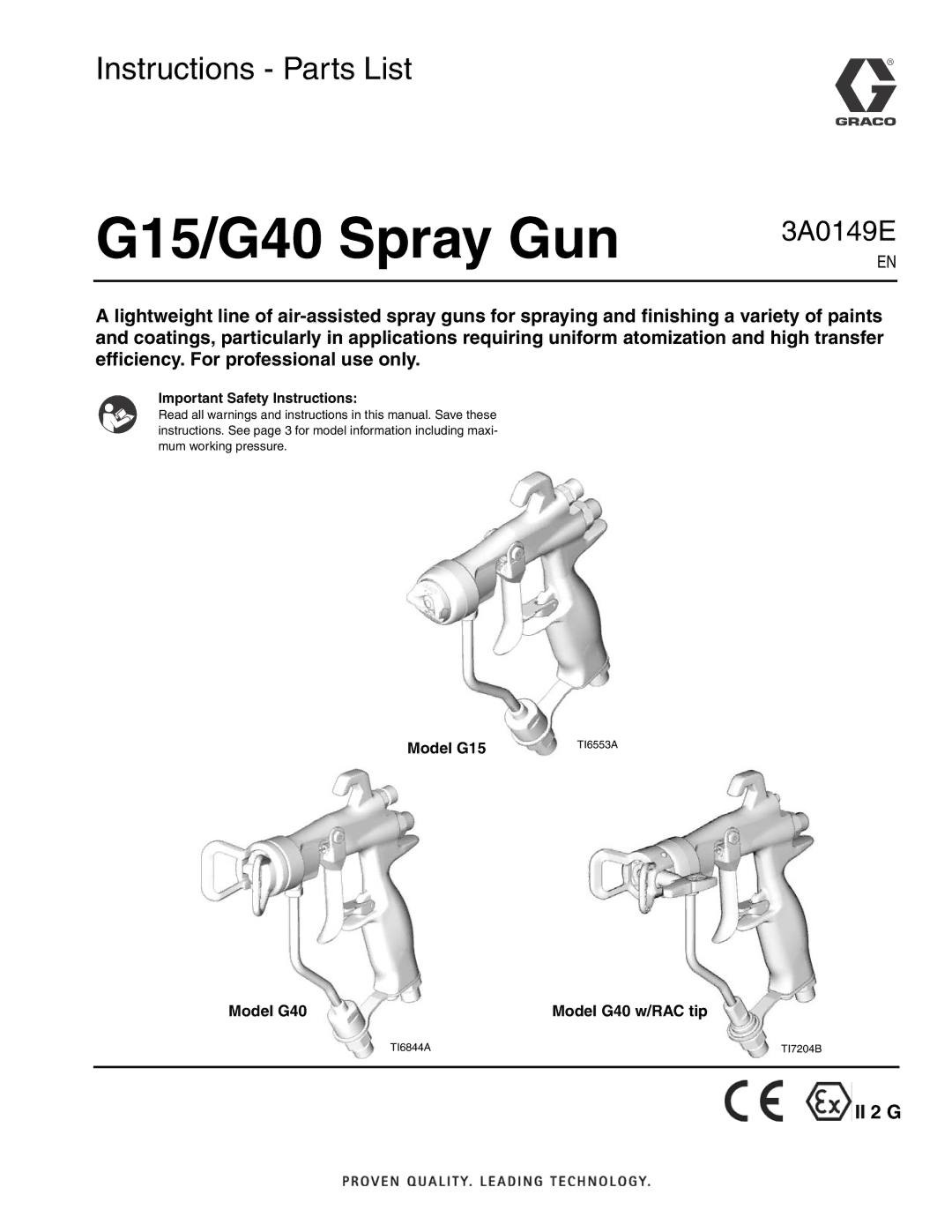 Graco 3A0149E important safety instructions Model G15, Model G40 Model G40 w/RAC tip 