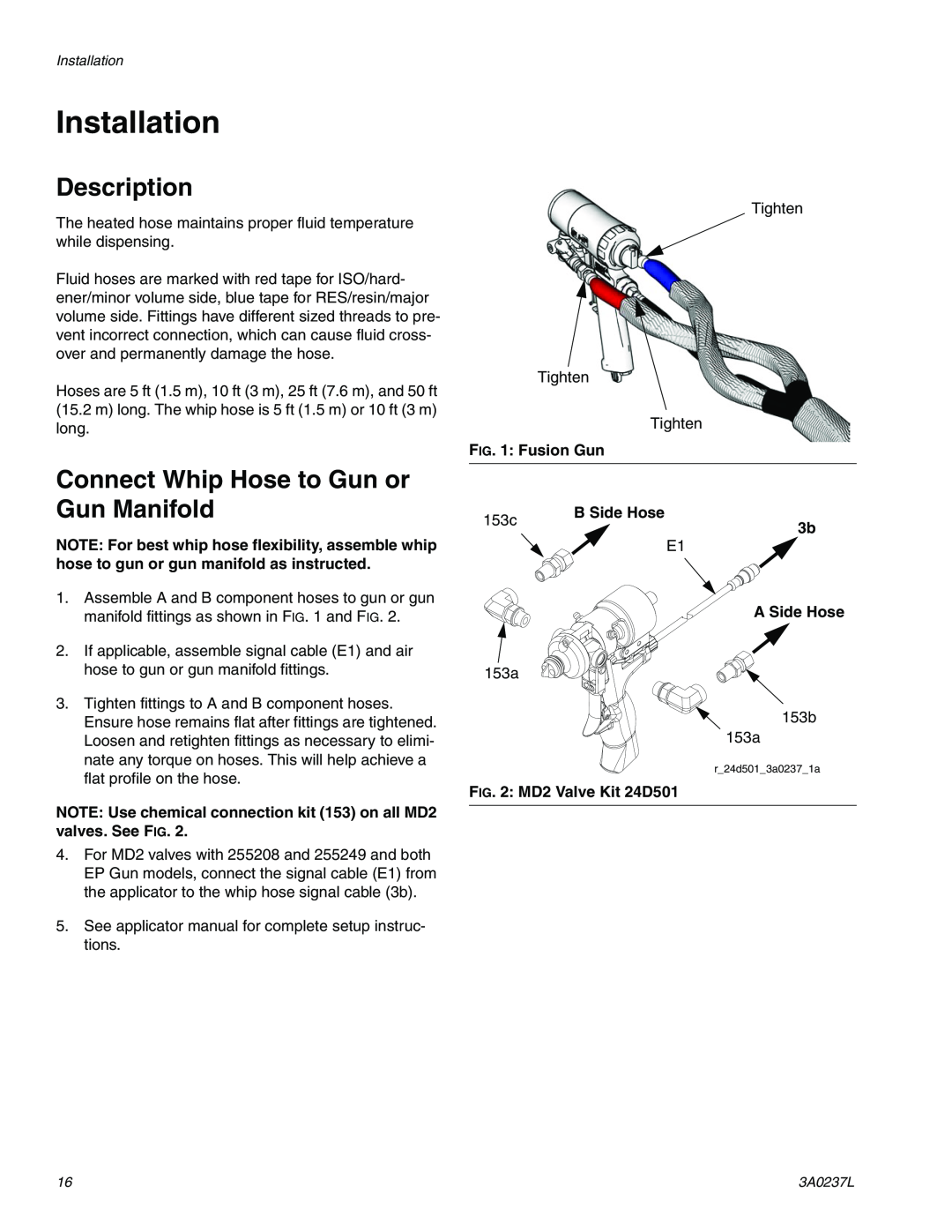 Graco 3A0237L Installation, Description, Connect Whip Hose to Gun or Gun Manifold, Fusion Gun, 153c, B Side Hose 