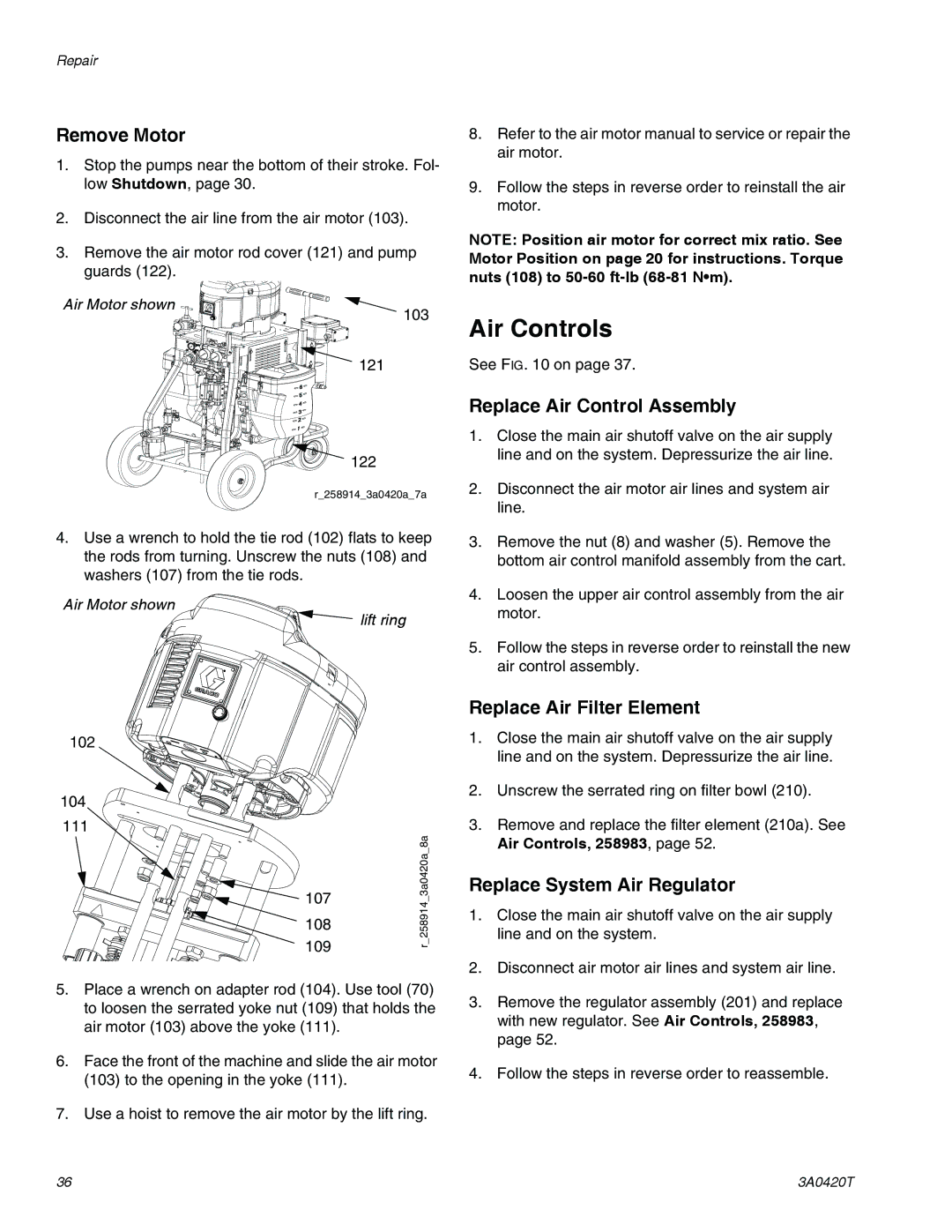 Graco 3A0420T Remove Motor, Replace Air Control Assembly, Replace Air Filter Element, Replace System Air Regulator 