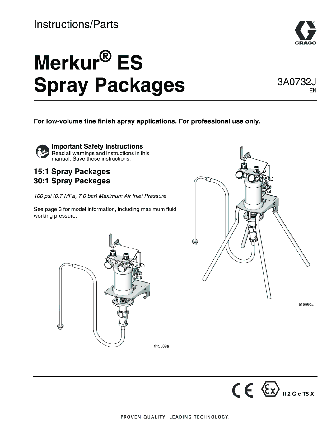 Graco 3A0732J important safety instructions Merkur ES Spray Packages, II 2 G c T5 