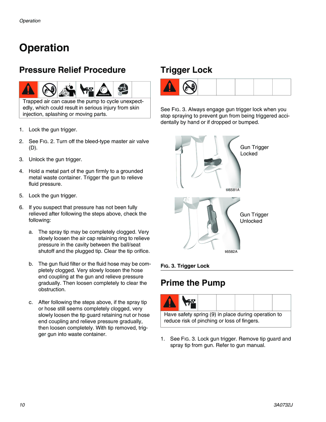 Graco 3A0732J important safety instructions Operation, Pressure Relief Procedure, Trigger Lock, Prime the Pump 