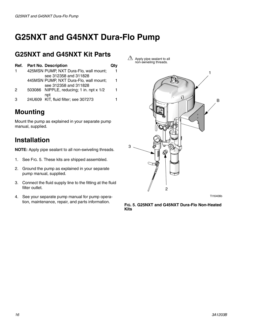 Graco 3A1203B important safety instructions G25NXT and G45NXT Dura-Flo Pump, G25NXT and G45NXT Kit Parts 