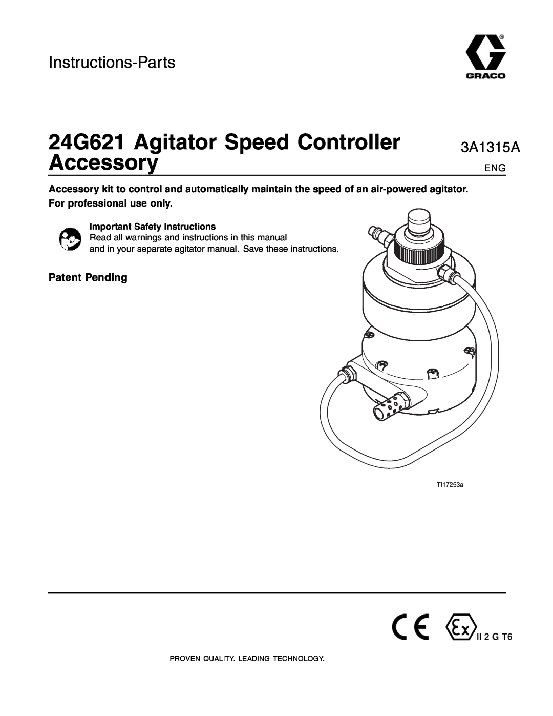 Graco important safety instructions 24G621 Agitator Speed Controller, Accessory, 3A1315A, Instructions-Parts, TI17253a 