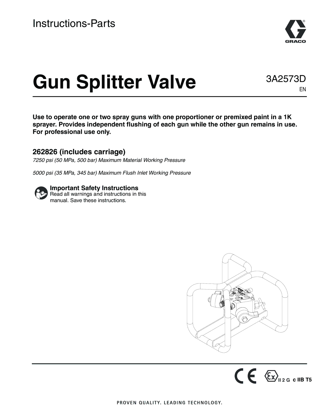 Graco 3A2573D important safety instructions Gun Splitter Valve, II 2 G c IIB T5 