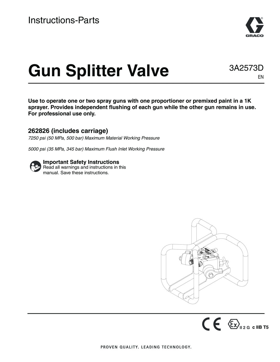 Graco 3A2573D important safety instructions Gun Splitter Valve, Instructions-Parts, includes carriage 
