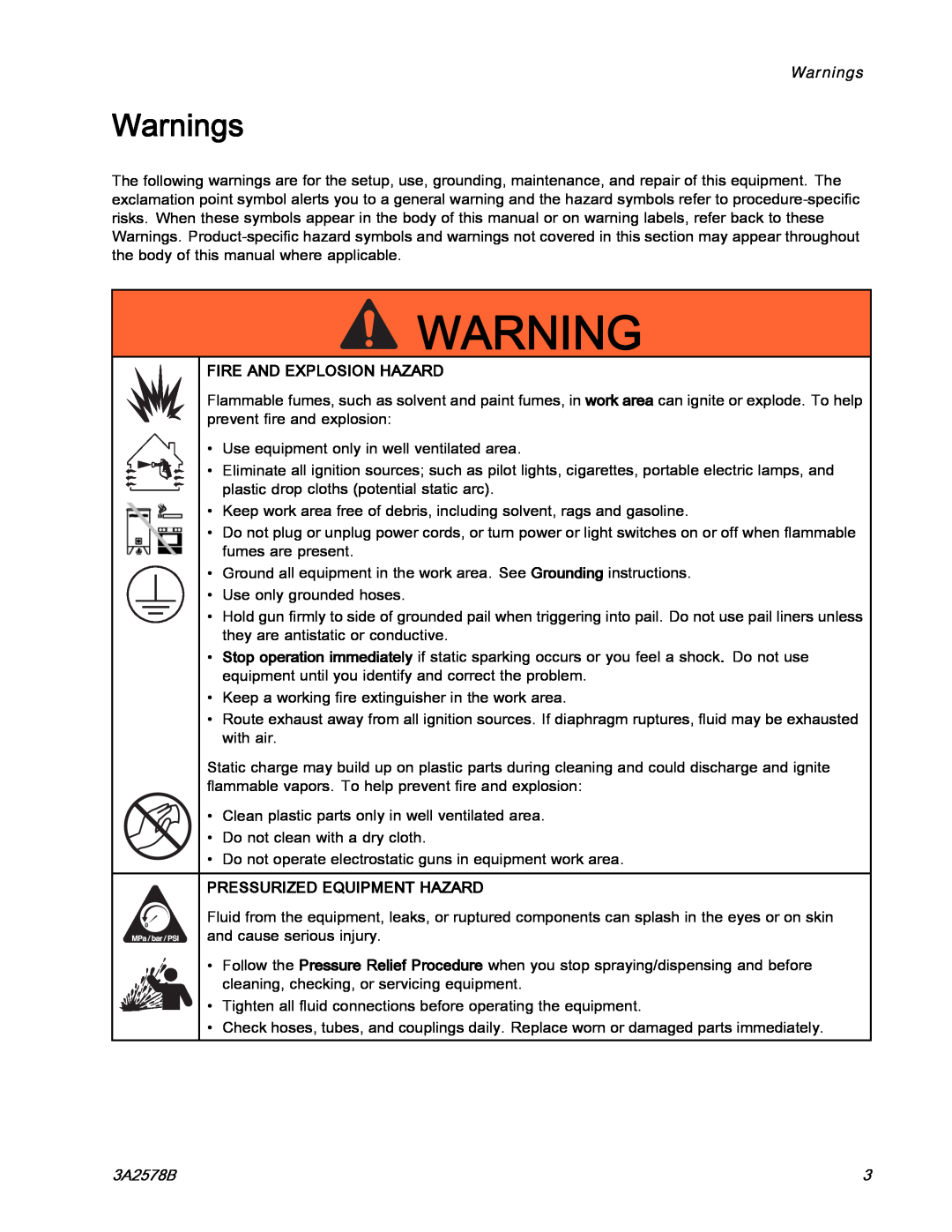 Graco 3A2578B important safety instructions Warnings, Fire And Explosion Hazard, Pressurized Equipment Hazard 