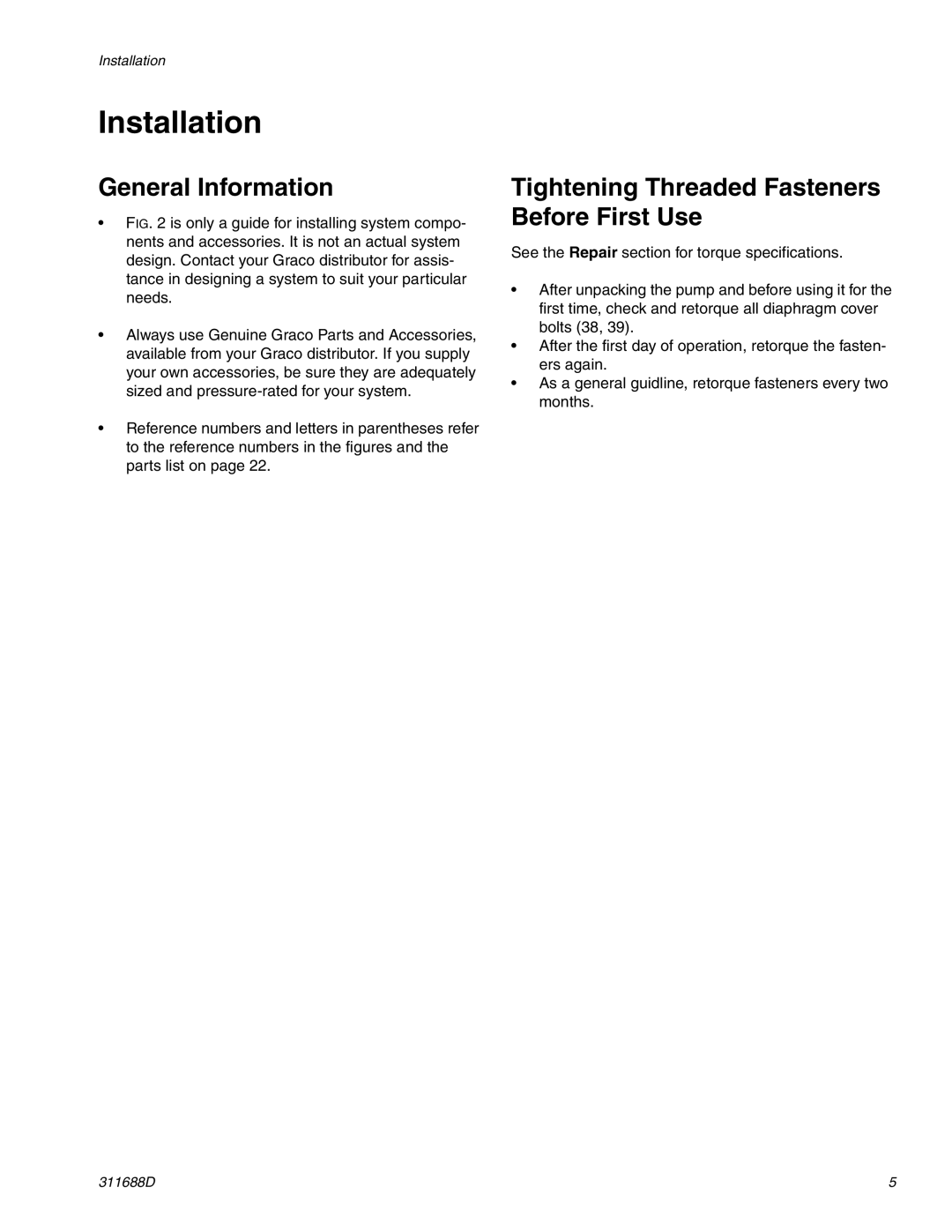 Graco 3D150 important safety instructions Installation, General Information, Tightening Threaded Fasteners Before First Use 