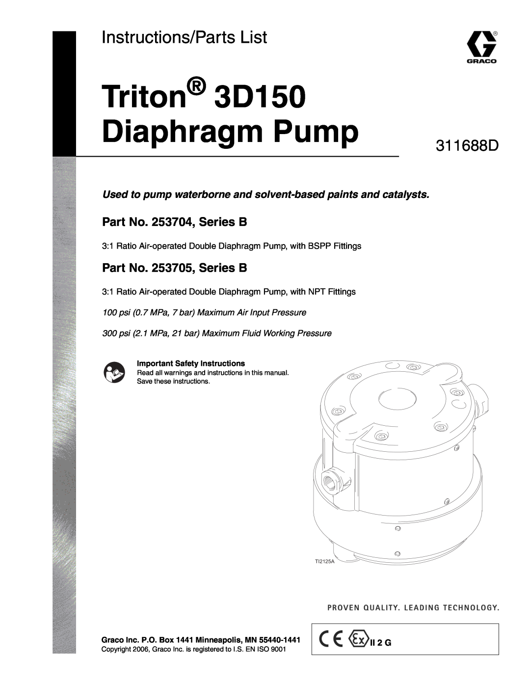 Graco important safety instructions Triton 3D150 Diaphragm Pump, Instructions/Parts List, 311688D 