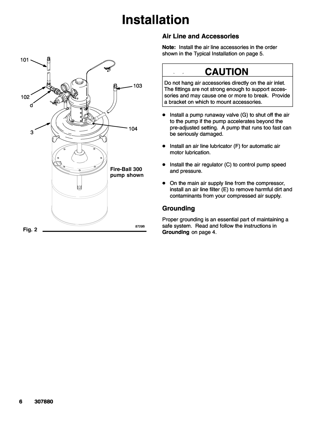 Graco 425 important safety instructions Air Line and Accessories, Installation, Grounding, Fire-Ball300 pump shown 