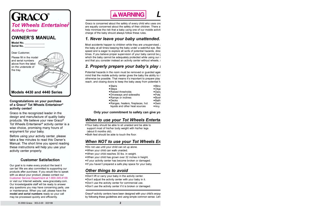 Graco 4430 Series manual Never leave your baby unattended, When not to use your Tot Wheels En, Other things to avoid 