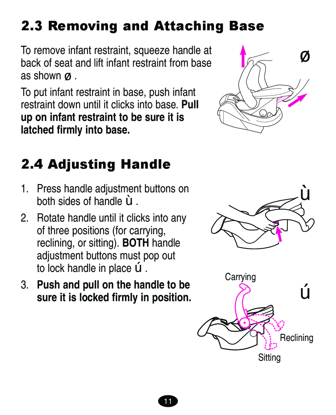 Graco 4460402 Removing and Attaching Base, Adjusting Handle, Press handle adjustment buttons on Both sides of handle Œ 