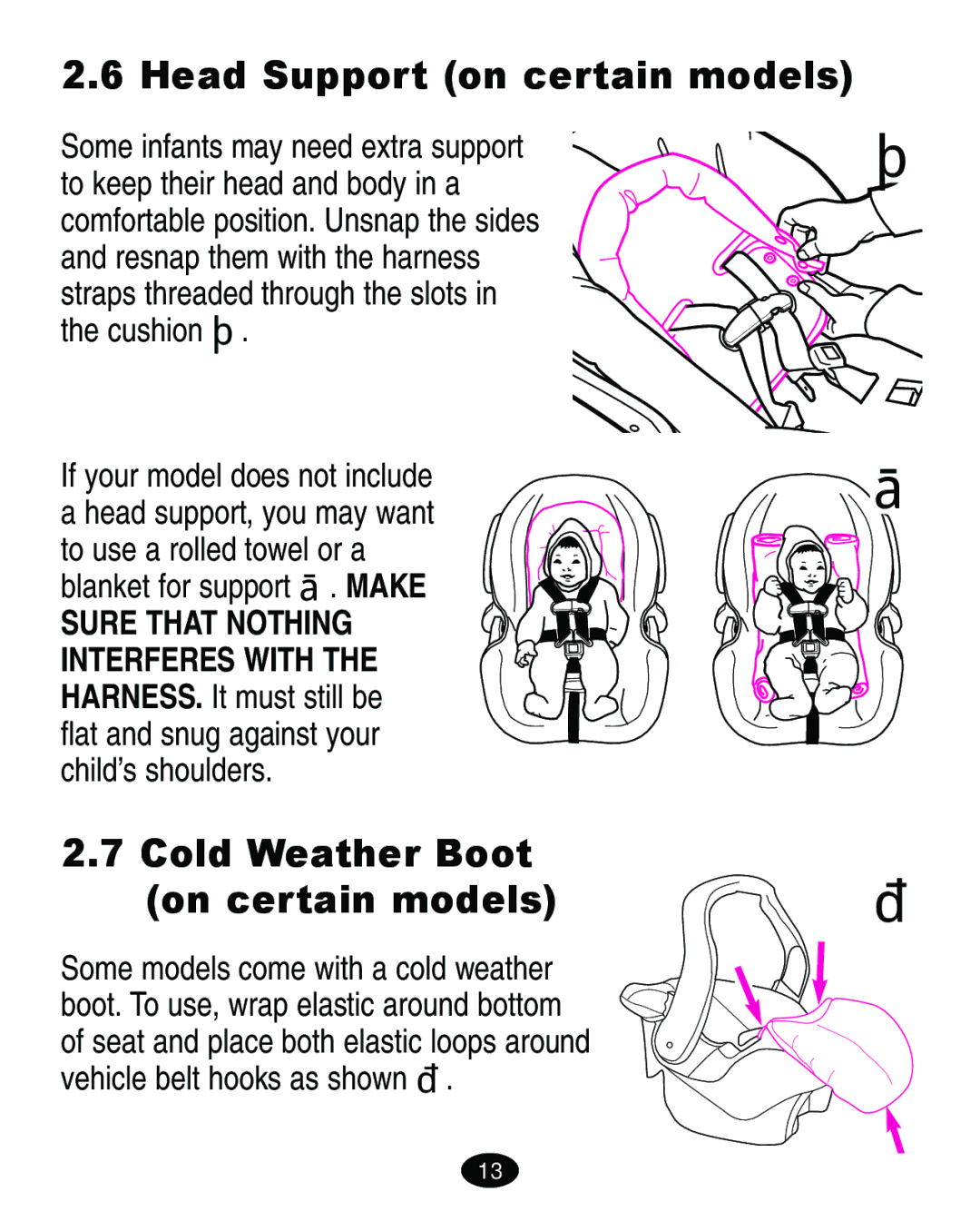 Graco 4460402 manual Head Support on certain models, Cold Weather Boot On certain models 