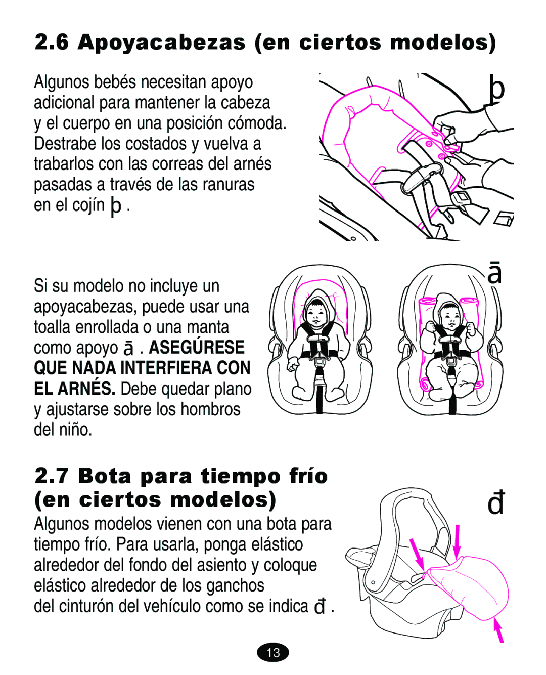 Graco 4460402 manual Apoyacabezas en ciertos modelos, Bota para tiempo frío En ciertos modelos 